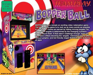 Video game manufacturer Team Play Inc's Bopper Ball redemption game